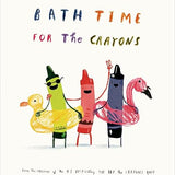 Penguin Random House - Bath Time For The Crayons by Drew Daywalt & Oliver Jeffers