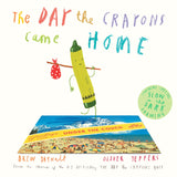 Penguin Random House - The Day the Crayon's Came Home by Drew Daywalt & Oliver Jeffers