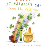 Penguin Random House - Happy St. Patricks Day From the Crayons by Drew Daywalt & Oliver Jeffers