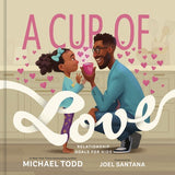 A Cup Of Love - Michael Todd