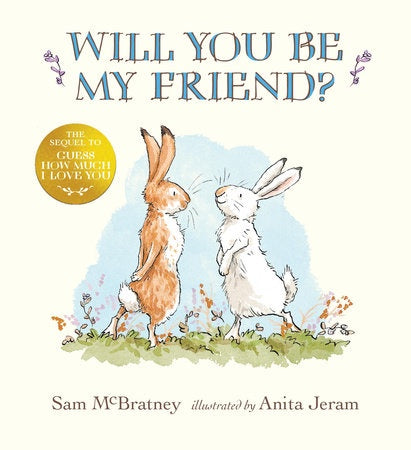 Will You Be My Friend Book