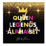 Alphabet Legends - Queen Legends Alphabet Book