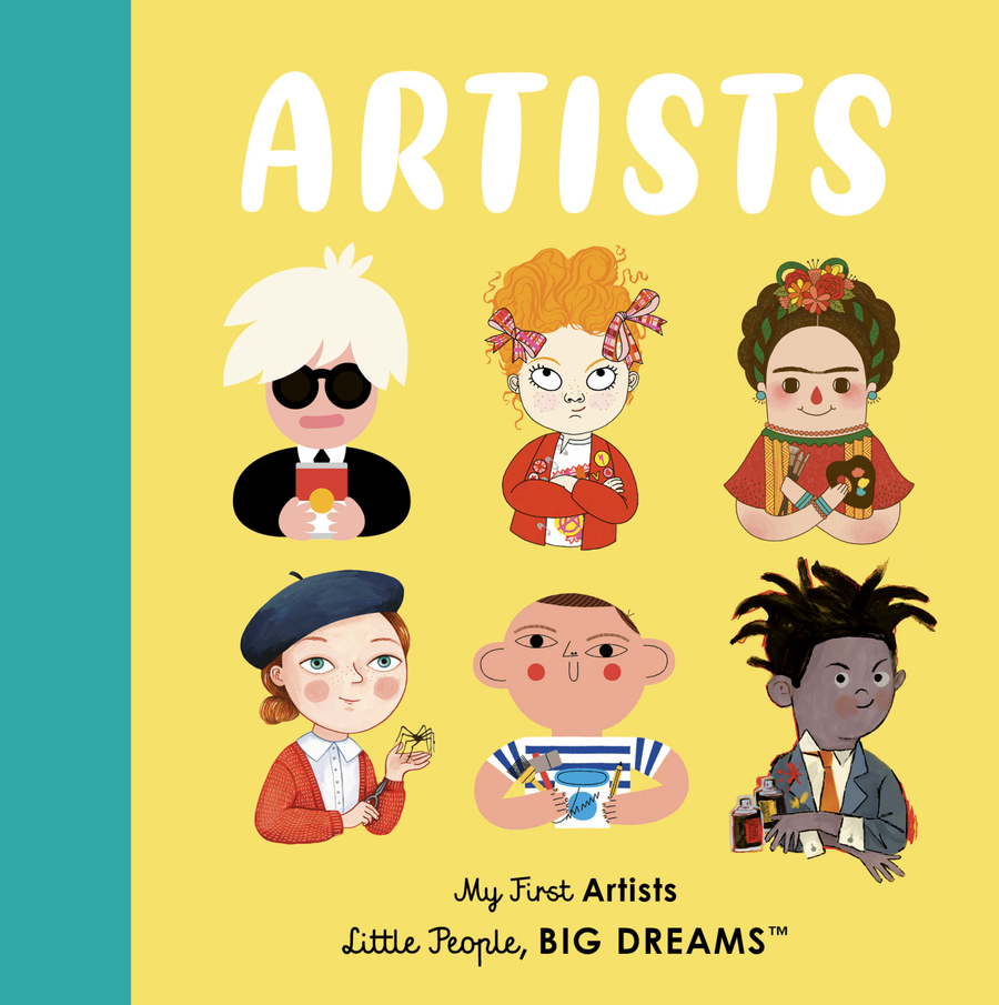 Artists: My First Artist by Maria Isabel Sanchez Vegara and Carly Madden - Book