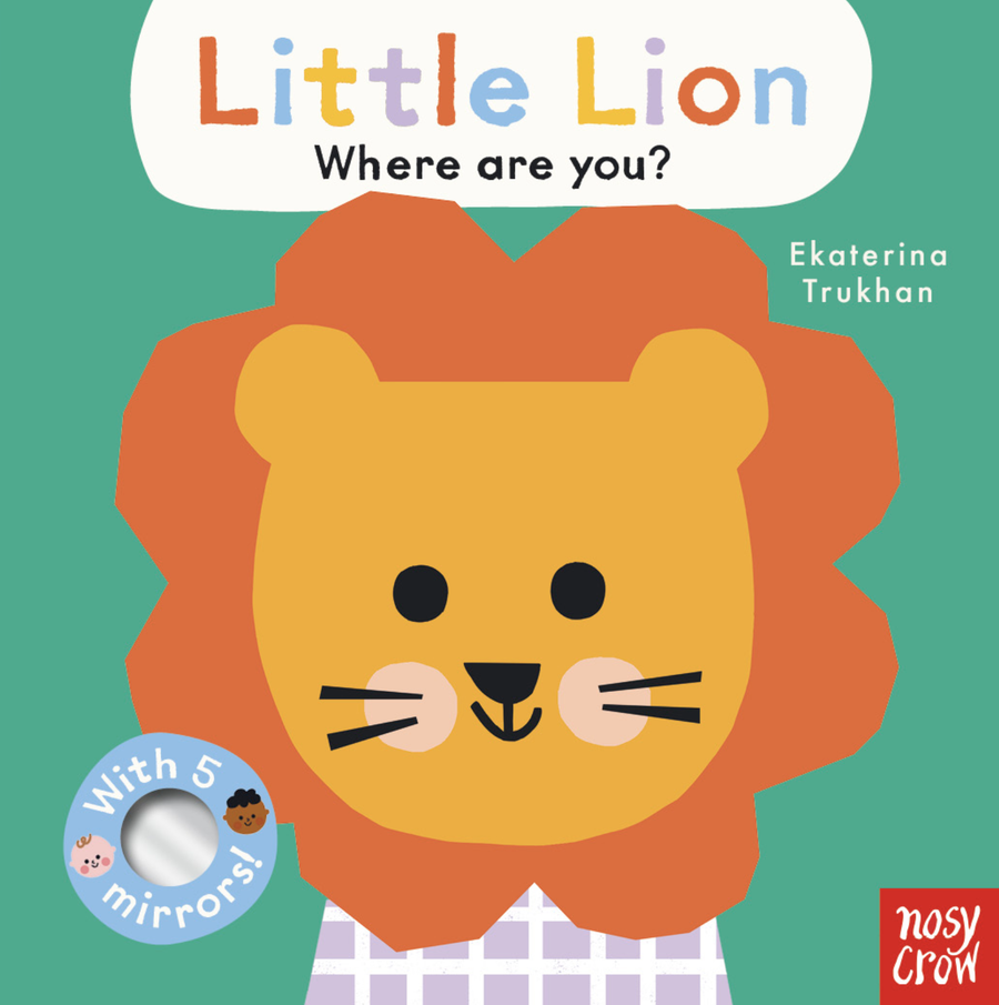 Baby Faces: Little Lion, Where Are You? by Ekaterina Trukhan - Book