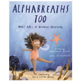 Alphabreaths Too by Christopher Willard - Book