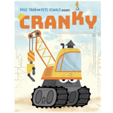 Cranky by Phuc Tran & Pete Oswald
