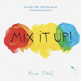 Mix It Up by  Hervé Tullet