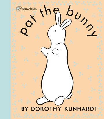 Pat the Bunny Deluxe Edition - Dorothy Kundhardt - Oversized