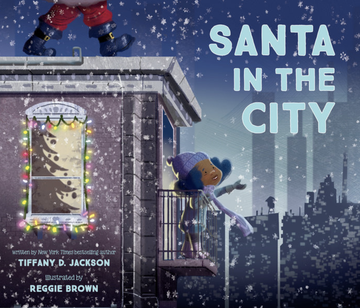 Santa in the City - Tiffany D. Jackson