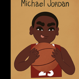 Little People, Big Dreams - Micheal Jordan