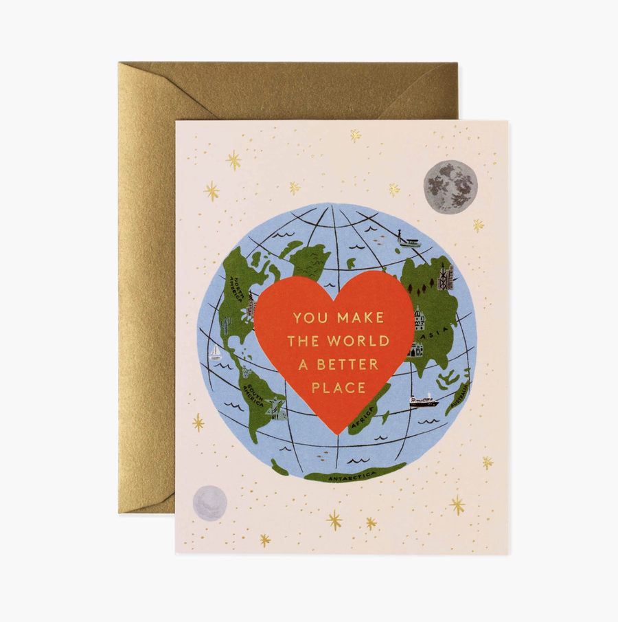 Rifle Paper Co - You Make The World Better Card