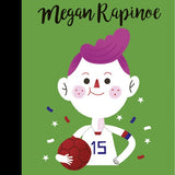 Little people, Big Dreams- Megan Rapinoe